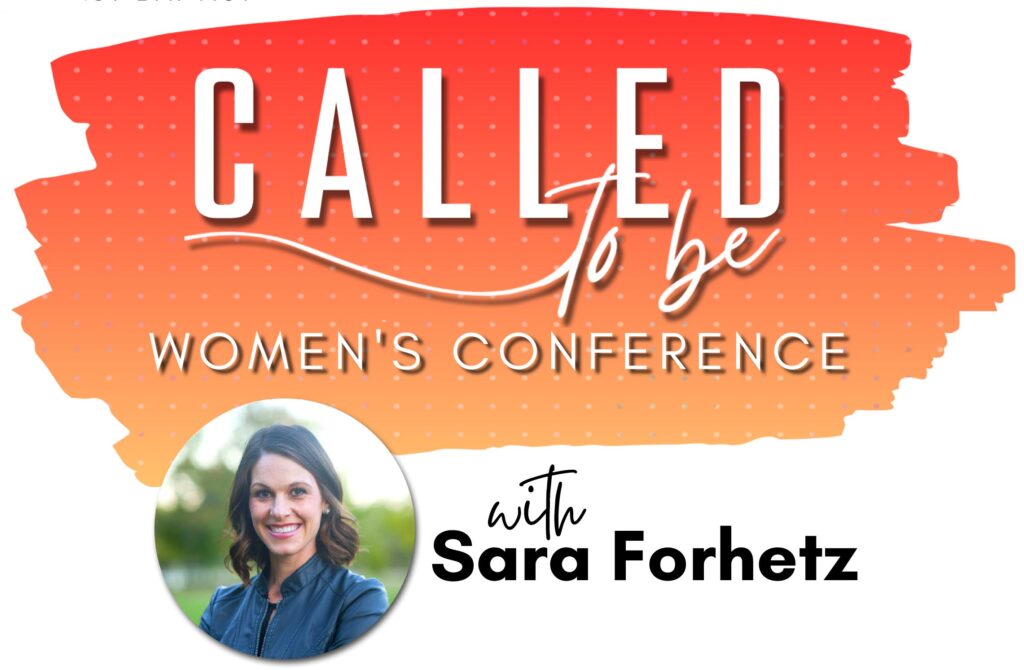 Called to Be Women's Conference